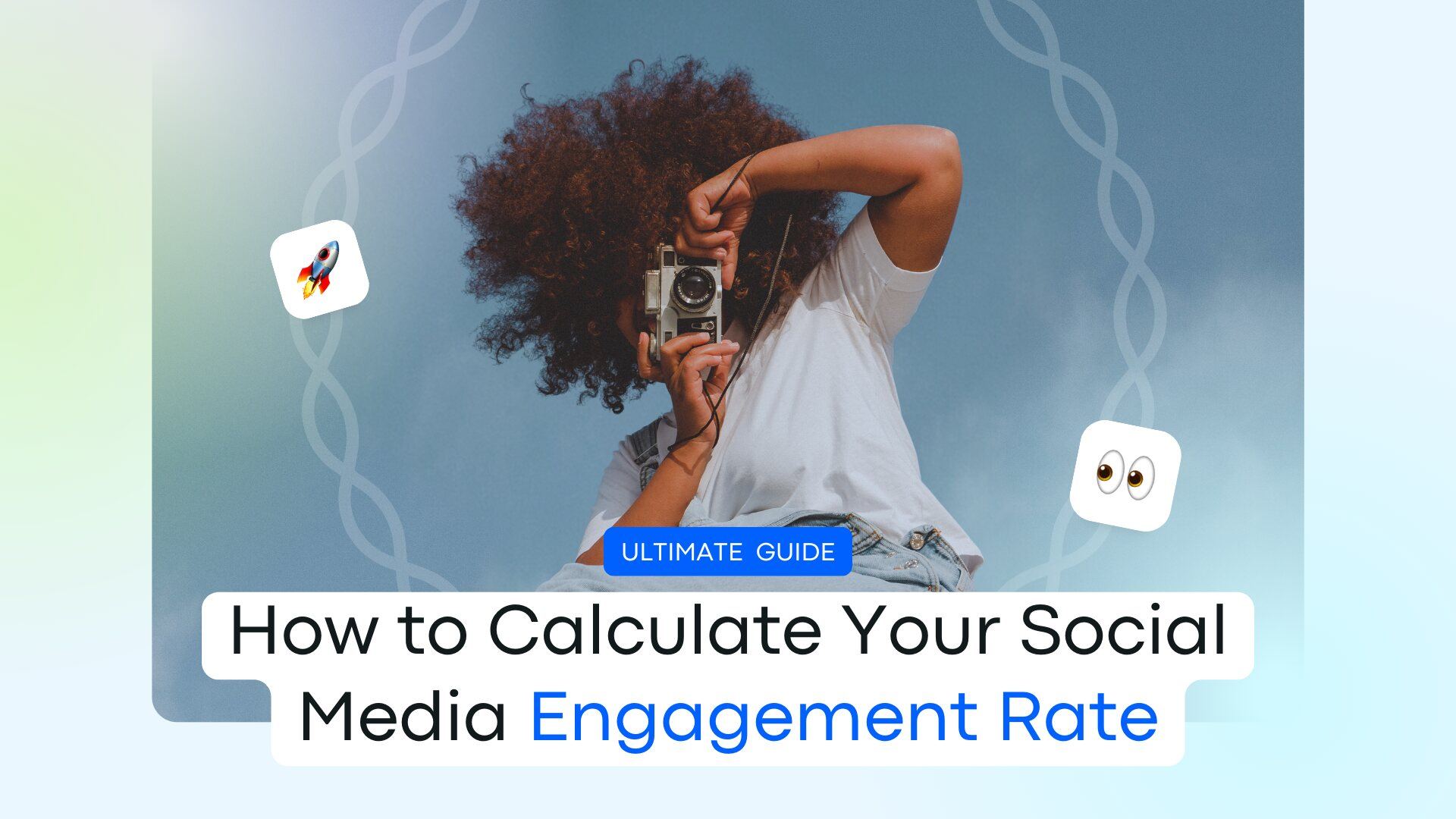 Ultimate Guide: How to Calculate Your Social Media Engagement Rate