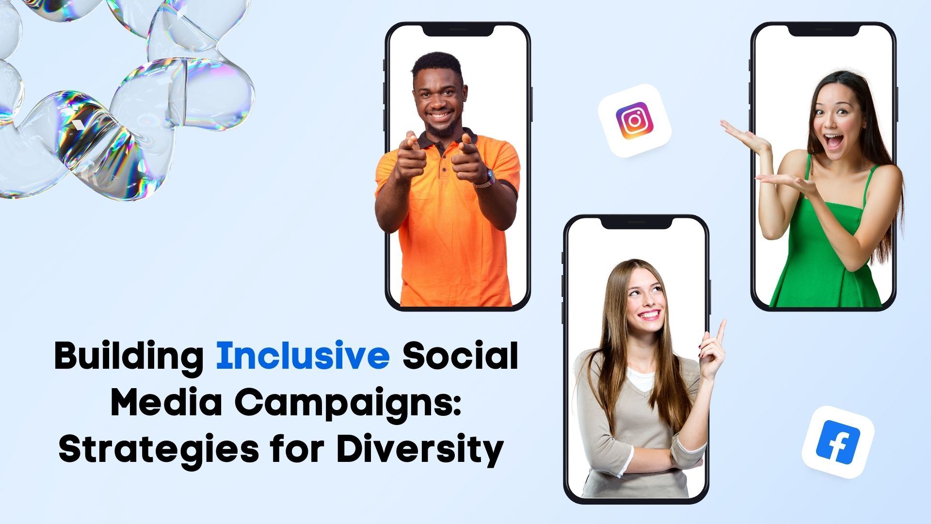 Building Inclusive Social Media Campaigns: Strategies for Diversity Building Inclusive Social Media Campaigns: Strategies for Diversity