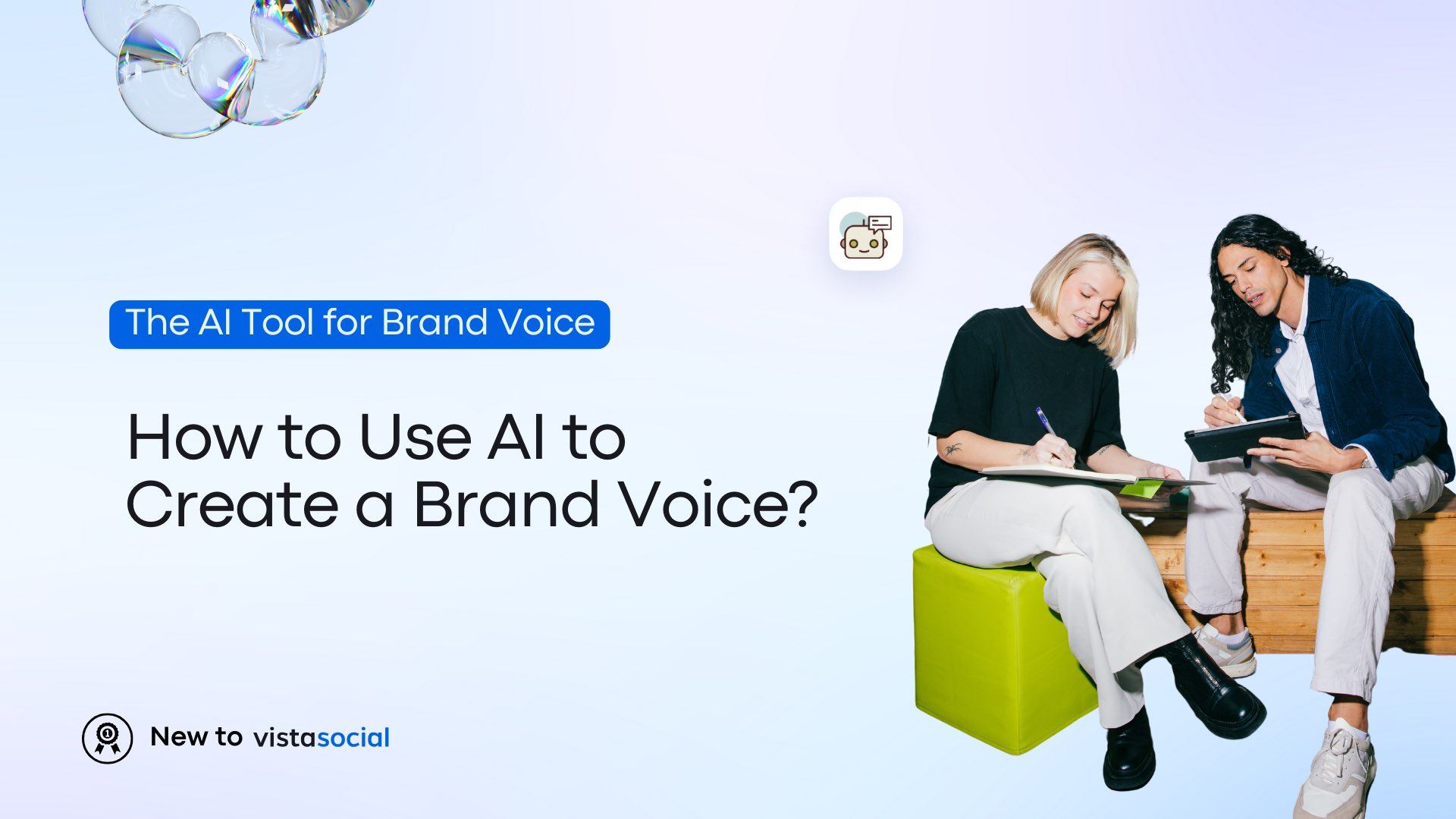 The AI Tool for Brand Voice: How to Use AI to Create a Brand Voice?