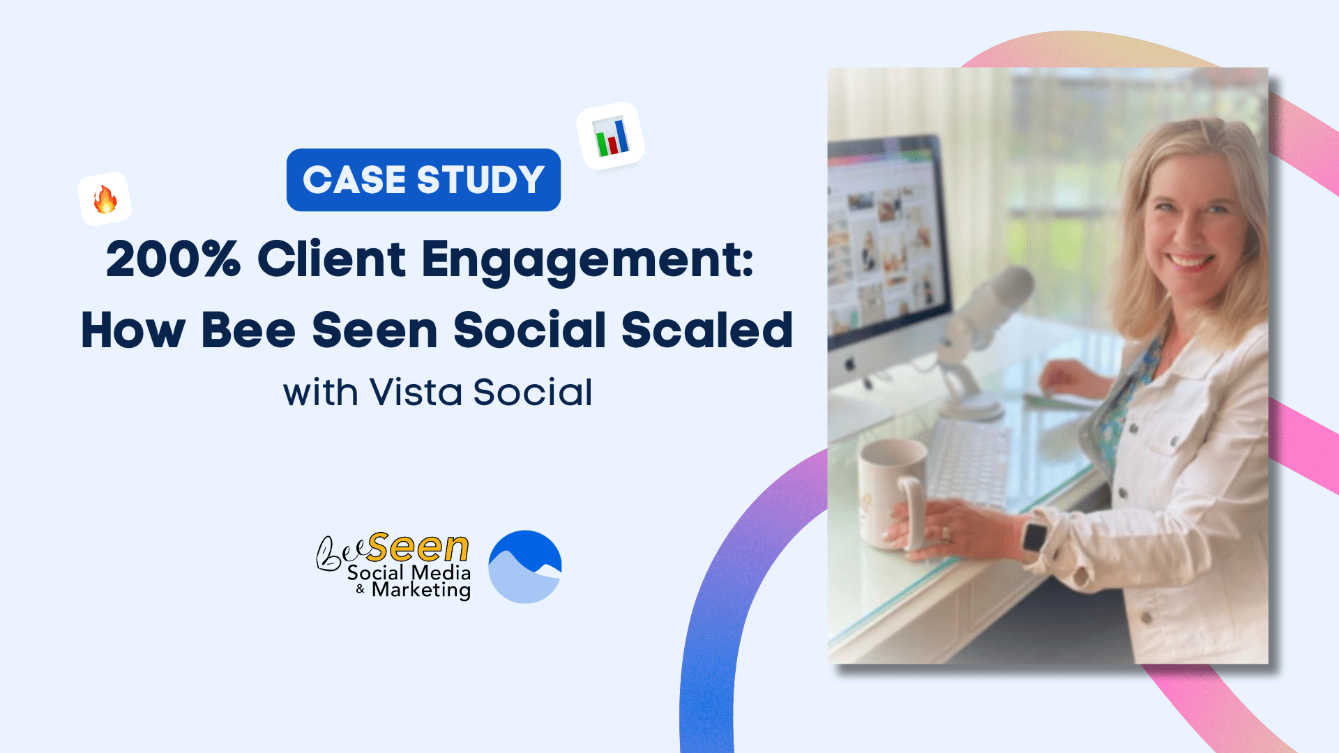200% Client Engagement: How Bee Seen Social Media & Marketing Scaled with Vista Social